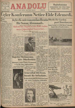    Yirmi beşine yıl No, 6291 —— m, PAZAR 18 AĞUSTOS 1935 İzmir'de hergün sabahları çıkar, siyasal gazetedir. Üçler Konferansı