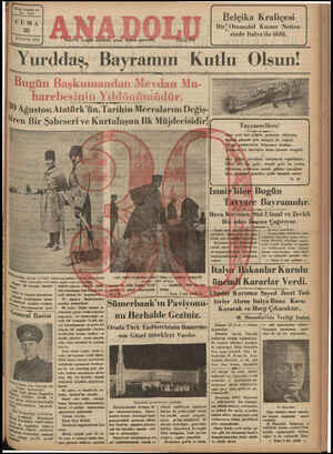  Yirmi beşinci yıl No. 63801 CUMA 30 AĞUSTOS 1935 L 30 Ağustos; Atatür İi İzmit'de hergün sabahları çıkar, Siyasal gazetedir.