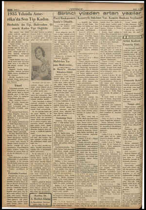  Sayfa 4 w.ı. l 1935 Yılında Ame- rika'da Son Tip Kadın. Herhalde Bu îîp, Holivodun  Şi- marık Kadın Bazı —meşhur eserler...