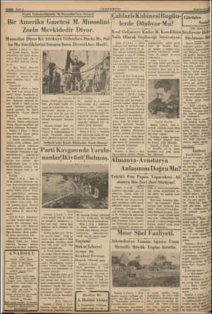  Sayfa ( Faşist Scferherliğinde M. Mussoli (ANRADELEİ ni'nin Söylevi Bir Amerika Gazetesi M. Mussolini Zorlu Mevkidedir Diyor.