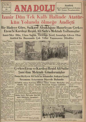    Yirmi beşinci yıl No. 6346 Atatürk Için Fenalık Düşünecek Kafalar Her Zaman Parçalanacaktır PAZAR 20 Birinciteörin 1935...