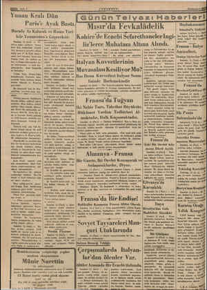    ulnlı Sayfa 2 Yunan Kralı Dün Paris'e Ayak Bastı. Burada Az Kalacak ve Roma Tari- kile Yunanistan'a Geçecekiir. BER a...