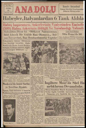    Yirmi beşinci yıl No. 6379 CUMA 22 İkineiteğrin 1935 KN 4 İzmir'de hergün sabahları çıkar, siyasal gazetedir. Telef on:...