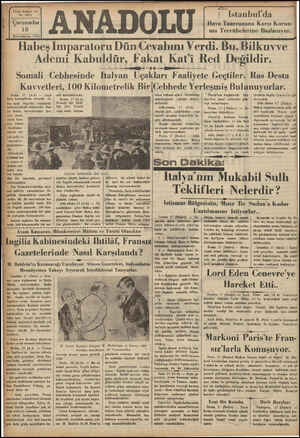  Yirmi beşinci yıl | 6401 (ğarşâı;;h; 18 Birincikâosun 1935 Habeş Imparatoru Dün Cevabını Verdi. Bu, Bilkuvve Ademi Kabuldür,