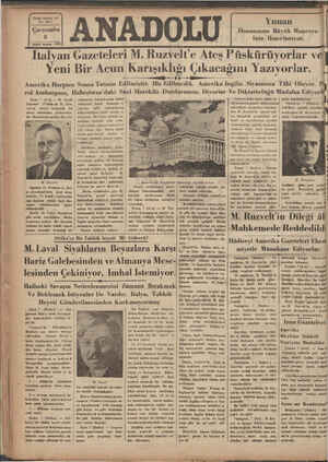    Yirmi beşinci yıl No. 6417 _Çarsamba 8 İkinci kânun 1936 Yeni Bir Acun Karışıkl Amerika Harpten Sonra Tatmin Edilmiştir.