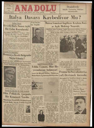  eei L — İkinel kânan 1936 İzmir'de hergün sabahları çıkar, siyasal gazetedir. Telef on: 2776 Denizlerde Büyük Fırtınalar...