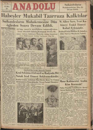    Yirmibeşinci Yıl No. 6431 ———— CUMA 24 — — İkinci kânun 1936 İzmir'de hergün sabahları çıkar, siyasal gazetedir. Telef on: