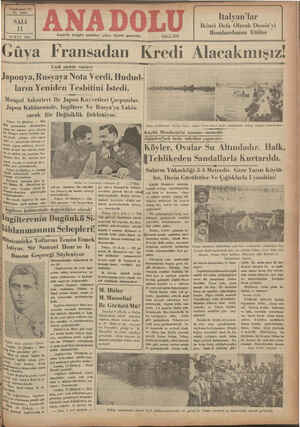     Yirmibeşinci Yıl No, 6446 SALI l1 ŞUBAT 1936 T —aT T İzmir'de hergün sabahları çıkar, siyasal gazetedir. Uzak şarkta...