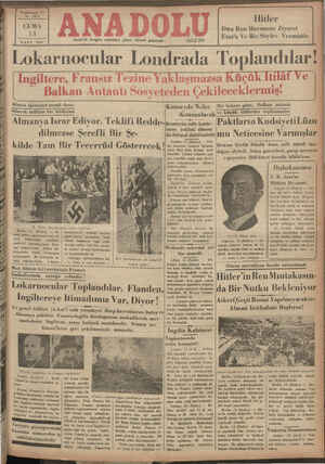    Yirmibeşlaci Yıl No. 6670 CUMA 13 MART 1936 İzmit'de hergün sabahları çıkar, siyasal Razetedir. Alman ajansının resmi dene-