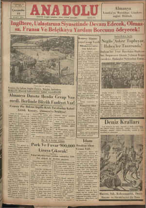    ..  > nn Kan A Yirmibeşinci Yıl No. 6474 Çarşamba 18 MART 1936 Fransız dış bakanı bugün Paris'e, Brüksel'e İzmir'de hergün