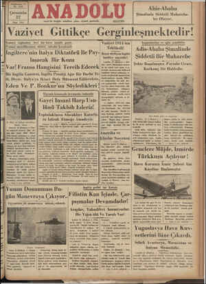  Yirmibeşinci Yu No. 6602 Nisan 1936 izmir'de hergüb sabahları çıkar, siyasal gazetedir. Telef on: 1776 AŞT P Abis-Ababa...