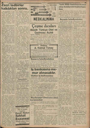    4 19 /7/ 936 Zecri tedbirler kalktıktan sonra.. Tan gazetesinin TT tem- muz tarihli başyaz.sından: Resmi gazete, bu sabah,