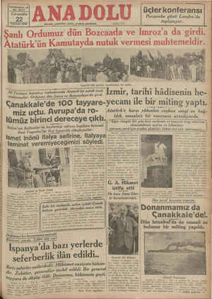    EE ran e Yirmibeşinci yıl No. 6670 Çarşamba Temmuz 1936 Hergün sabahları çıkar, siyasal gazetedir. nda Atatürk'ün nutuk...