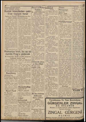  445i Sayta 6 İspanya işlerinin beynel- milel akisleri Rusya komiteden çeki- ». zf artıyor.. lirse vaziyet fenal ——— İngiliz