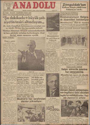    Yirmialtıncı yıl No. 7073 CUMA 20 Teşrinisani 936 Dr."Şaht Atatürk tarafından kabul edil- dikten sonra beyanatta bulundu ve