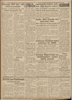  , Sayfa 4 Almanya, 1914 den çok daha kuvvetlidir Fransız parlâmentosunda çok şiddetli münakaşalar oldu Paris, 28 (Radyo) —