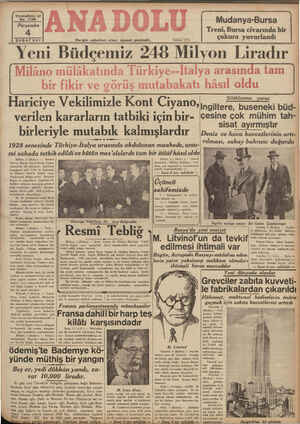    ( ”N Yirmialtıncı yıl No. 7136 Perşembe | ŞUBAT 937 Hergün sabahları çıkar, siyasal gazetedir. Telefon: 2776 Mudanya-Bursa
