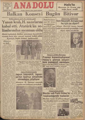  g— ——— Yirmialtıncı yıl No, 7147 Çarşamba 17 —D ŞUBAT 937 Yunan kralı, H. nazırlarını kabul etti. Atatürk'ün se- lâmlarından