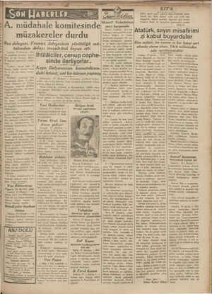 dek 4 EE. RP. EŞ, İban A. müdahale komitesinde” müzakereler durdu Rus delegesi, Fransız delegesinin yürüttüğü mü- iz taleadan