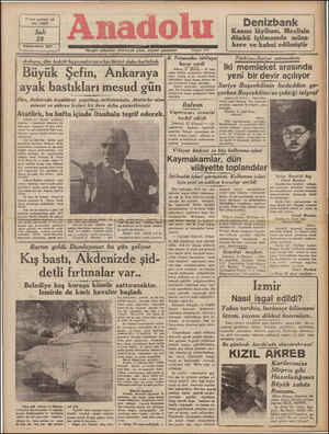  9 Y'rmi yedinci yıl No. 7393 Salı 28 —Klnunuıvol 937 —— Hergün sabahları (İzmir) de çıkar, siyasal gazetedir L e İ Büyük...