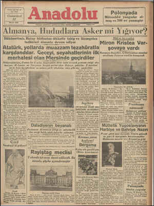 Yirmi yed nci yıl No 7511 Cumartesi —1 Mayıs 938 ÖL ZL Hergün sıı—ıhıırı (İzmir) dce çıkar, siyasal gazetedir Alman ya,...