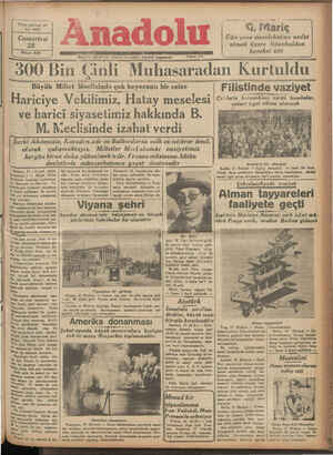    * Yirmi yed'nci yıl No 7517 Cumartesi 28 Mayıs 838 Her( Ln seb:h arı (İzmir) ce çıkar, siyasal gazetedir 300 Bın (Jınlı...