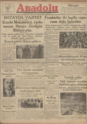  Yirmi yedinci yıl No, 75538 SALI 28 Haziran 938 Her gün sabahları (İzmir) de çıkar, siyasal gazetedir. —— A AA Ecnebi...