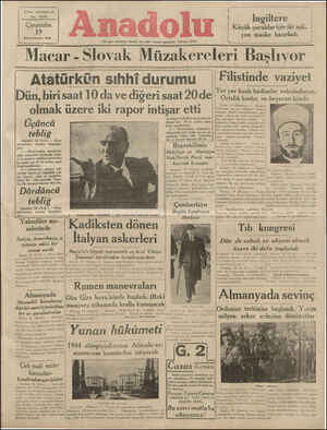  Yirmi sekirinel vıl No: 7658 Çarşamba 19 Birinciteşrin 938 | Anadolu Her gün sabahları (Izmir) de çıkar siyasal gazetedir.