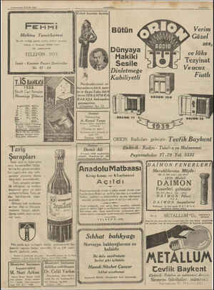  6 İkinciteşrin PAZAR 1938 Makina Tamirhanesi İşi söz verdiği günde teslim etmeyi prensip edinen ve bununla iftihar eden bir.