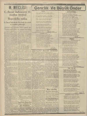    1935 17 İkinciteşrin Perşembe M. MECLİSİ C. Bayar kabinesine iti- madını bildirdi Başvekilin nutku G. İsmet İnönünün...