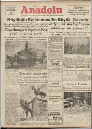  Çarşamba 28 Birinci Kânun 938 Her gün sabahları (İzmir) de çıkar siyasi gazetedir. Telefonr £7TME NÜSHASI HERYERDE 8 Zuruştur