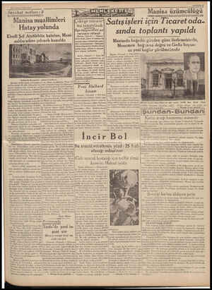  18 Temmuz 1939 SALT Seyahat notları : 5 “ Manisa muallimleri Hatay yolunda Ebedı Şef Atatürkün kabrine, Mani- salılaradına