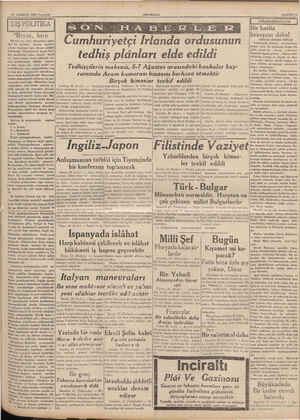       27 TEMMUZ 1939 Perşembe DIŞ POLİTİKA “Beyaz,, harp Bir kaç ay evvel, Mussolini, söyle- diği bir nutukta «beyaz harbine