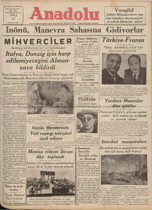    Yirmı Dokuzuncu Yıl No: 7911 SALI 15 AĞUSTOS 1989 İnönü, Manevra 5 Her gün sabahlari Izmirde çıkar Siyast ııxı(ıdlr....