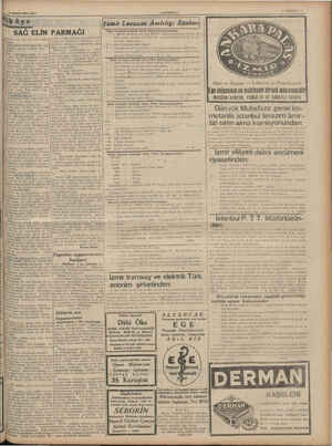     Ğ j $ | ;; A 8 NİSAN 1941 SALI Ha 5 DNd açi Biz yalnız sürüle he? tutunuz da bahar ve yaz bni Hibarla bir taraftan sürüy