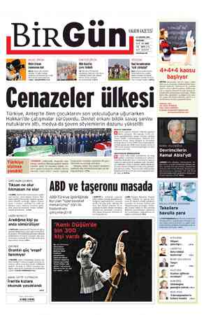  HALKIN GAZETESİ 23 AĞUSTOS 2012 PERŞEMBE M9 SAN 3052 TME EZTL 40 KE ÜNİVERSİTE BİRGün Altın Koza'da © çevre felaketi 19....