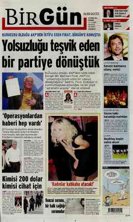  -w[EE%;' l ıll::E;ii T KURUCUSU OLDUĞU AKP'DEN İSTİFA EDEN FIRAT, BİRGÜN'E KONUŞTU: Yolsuzluğu teşvik eden bir partiye...