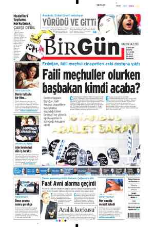  SAYFA O1 n KIRMIZI SARI - Avukatı, Erdal Eren'i anlatıyor YÜRÜDÜ VE GiTTi (. ERDAL Eren'in sözde yargılanması ve infazının