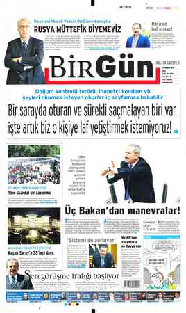  SAYFA Ol SIYAH MAVI KIRMIZI S5 e Gazeteci Murat Yetkin BirGün'e konuştu: RUSYA MÜTTEFİK DİYEMEYİZ Hatasız kul olmaz! 'N Oran