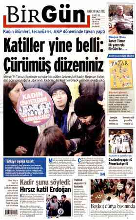  HALKIN GAZETESİ 15 ŞUBAT 2015, PAZAR LAN 0 3959 LEZ. SO ÜNİERSİE BİRGün;: Kadın m üni AKP döneminde tavan ve Duayen Hoca...