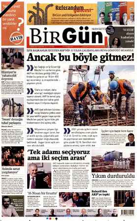  5 Hürriyet'i rahatsızlık” depremi AKP ve Saray'ın tepkisini çeken 'Ka- rargâh rahatsız haberinin ardından, Hürriyet gazetesi