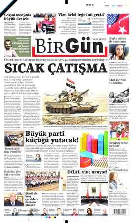    SAYFA Ol Sosyal medyada 7 büyük destek ARALARINDA Bir Gün çalışanı Mahir Kanaat'in de bulun. duğu 3'ü tutuklu 6 gazetecinin