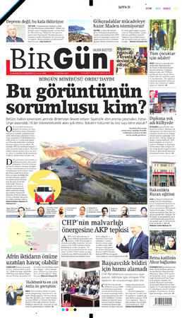  SAYFA Ol SIYAH MAVI Deprem değil, bu kafa öldürüyor Gökçeadalılar mücadeleye hazır: Maden istemiyoruz! TRT'NİN “Depremlerde