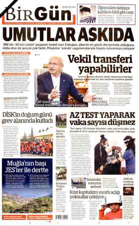  BİRGÜ UMUTLAR ASKIDA HALKIN GAZETESİ RR A LEE ERA AAA Öğrencilere kelepçe katillere ödül gibi ceza kelepçe uy- gulaması erkek