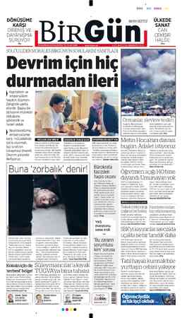  SIYAH — MAVI ÜLKEDE SANAT CAN ÇEKİŞİR HALDE 15'te DÖNÜŞÜME KARŞI DİRENİŞ VE DAYANIŞMA SÜRÜYOR 3'te SOLCULİDER MORALES...