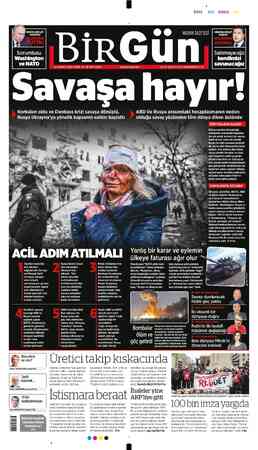  RUSYA DEVLET BAŞKANI Sorumlusu Washington ve NATO BİRGÜU 25 ŞUBAT 2022 CUMA YIL 18 SAYI 6523 www.birgun.net 3.5 TL (KKTC 4
