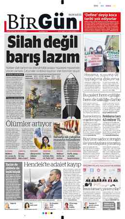  BİRGu HALKIN GAZETESİ SIYAH MAVI barış Iazım Nükleer silah kartının da dillendirildiği savaşta müzakere masasından çözüm...