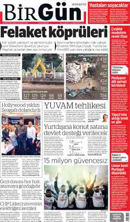 BİRGU Felaket köprüleri Kâr odaklı yaklaşım ve denetimsizlik yeni felaketlere davetiye çıkarıyor. Yaşanan acılardan ders alan