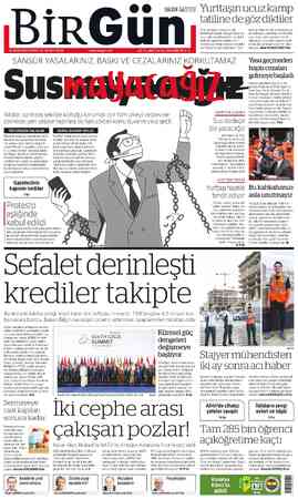  HALKIN GAZETESİ YULttaşın UuCUz Kamp tatiline de göz diktiler Otel, pansiyon, yayla evi gibi tesislerden alınan vergiye...