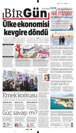  12 OCAK 2023 PERŞEMBE YIL 19 SAYI 6844 www.birgun.net 6 TL (KKTC 7,5 TL) ÜNİVERSİTE 4,5 TL Ülkeekonomisi kevgire döndü HALKIN